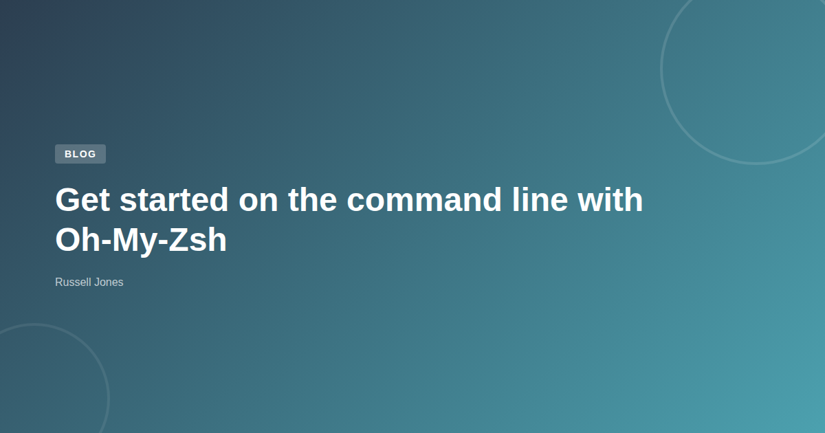 Get started on the command line with Oh-My-Zsh | Web Developer Blog