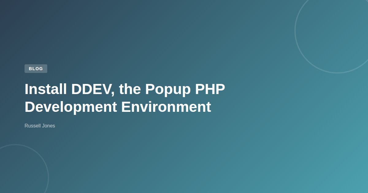 Install DDEV, the Popup PHP Development Environment | Web Developer Blog