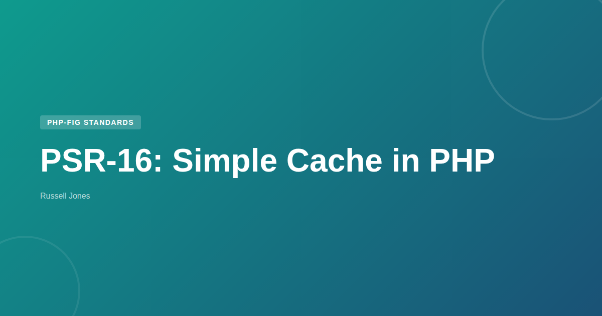 PSR-16: Simple Cache in PHP | Web Developer Blog